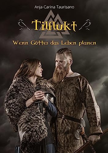 Tilflukt: Wenn Götter das Leben planen