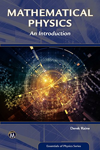 Mathematical Physics: An Introduction (Essentials of Physics)