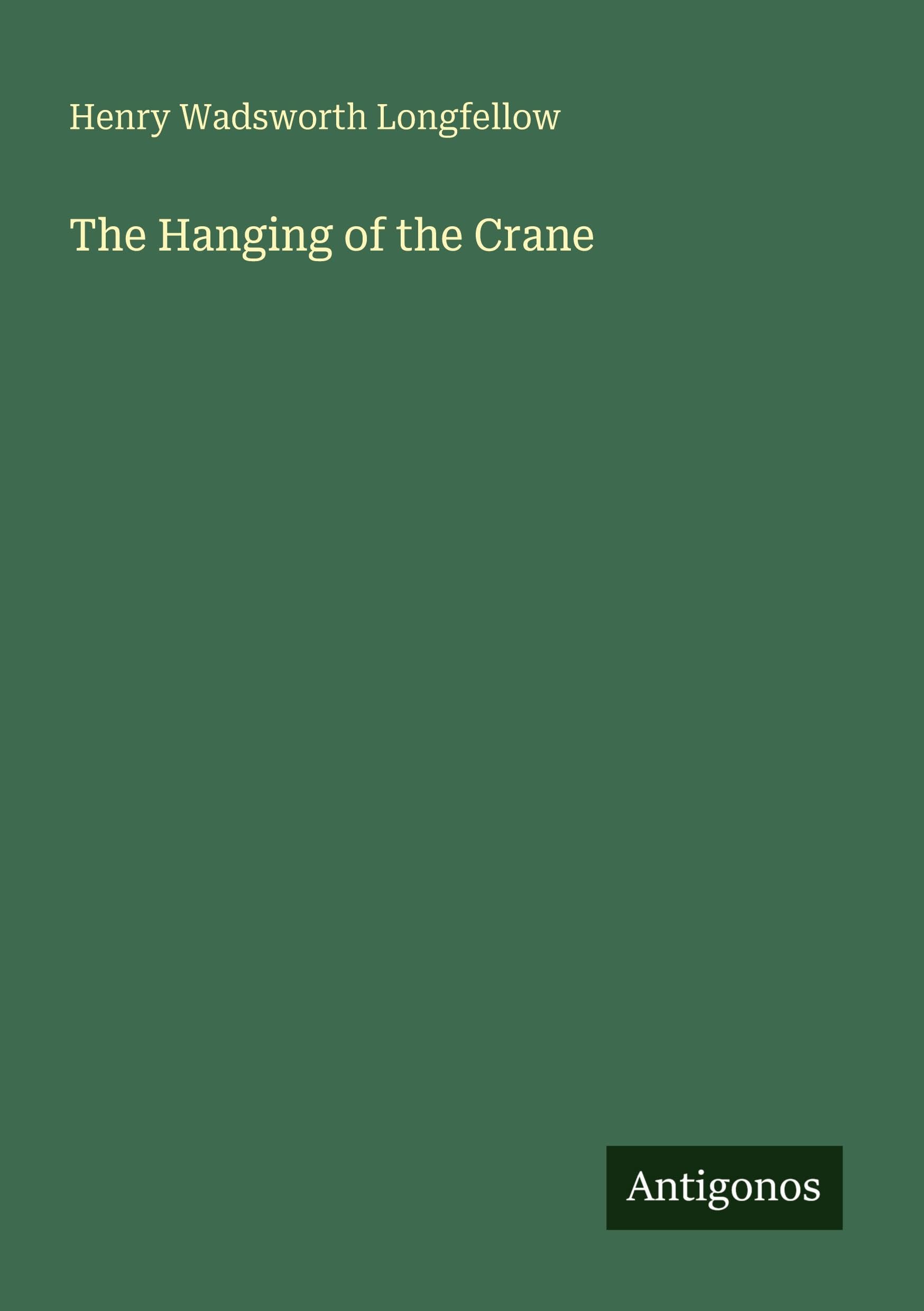 The Hanging of the Crane