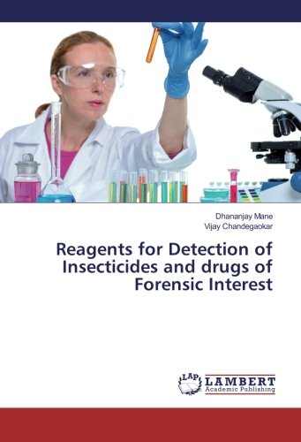 Reagents for Detection of Insecticides and drugs of Forensic Interest