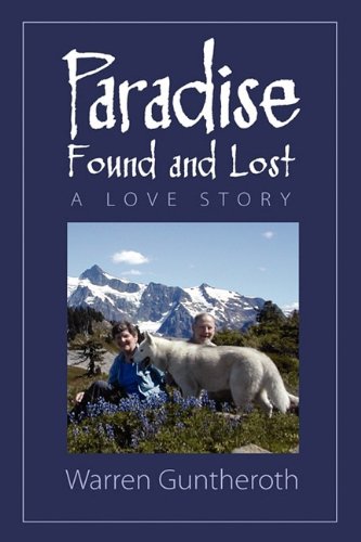 Paradise Found and Lost