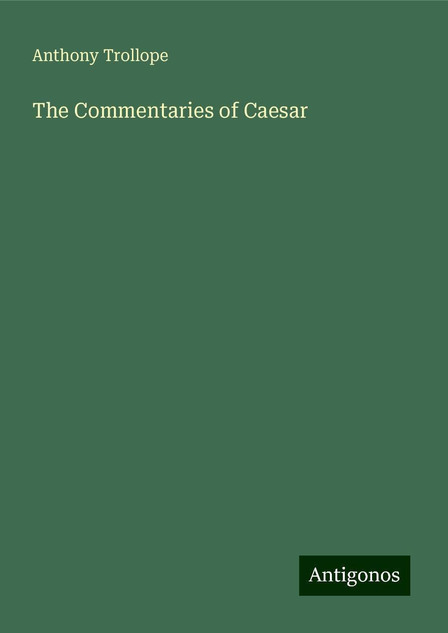 The Commentaries of Caesar