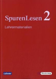 SpurenLesen, Neuausgabe, Bd.2 : 7./8. Klasse, Lehrermaterialien