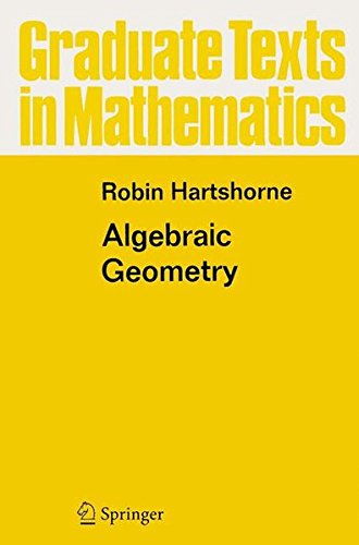 Robin Hartshorne Algebraic Geometry (Graduate Texts In Mathematics)