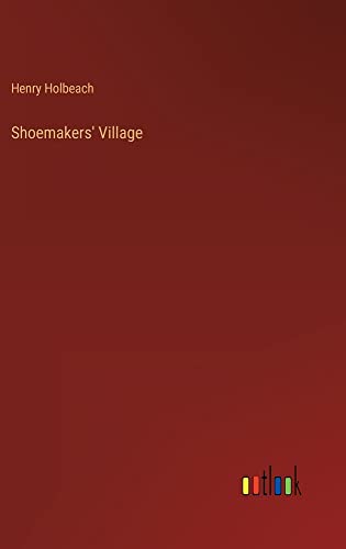 Shoemakers' Village