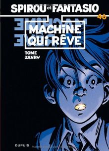 Les aventures de Spirou et Fantasio: Machine qui reve (46)   | Livre | état bon