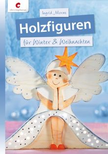 Holzfiguren für Winter & Weihnachten