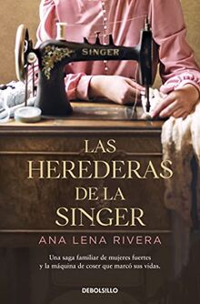 Las herederas de la Singer (Best Seller)