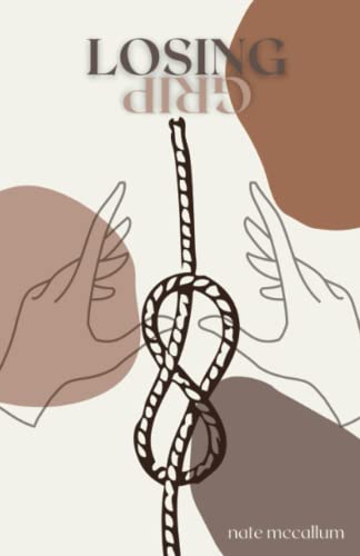 Losing Grip: Poetry Collection (Vol. 4)