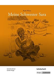 Meine Schwester Sara - Ruth Weiss - Prüfung Ba-Wü: Arbeitsheft, Schülerheft, Aufgaben, Prüfungsvorbereitung Ba-Wü