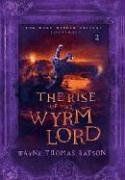 The Rise of the Wyrm Lord (The Door Within, Band 2)