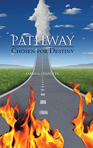 Pathway: Chosen for Destiny