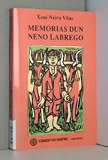 Memorias dun neno labrego von Neira Vilas, Xose | Buch | Zustand sehr gut
