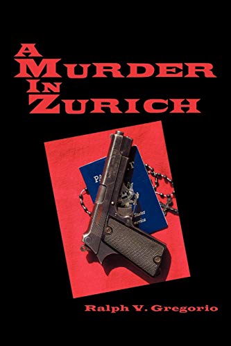 A Murder In Zurich