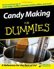 Candy Making for Dummies (For Dummies Series)