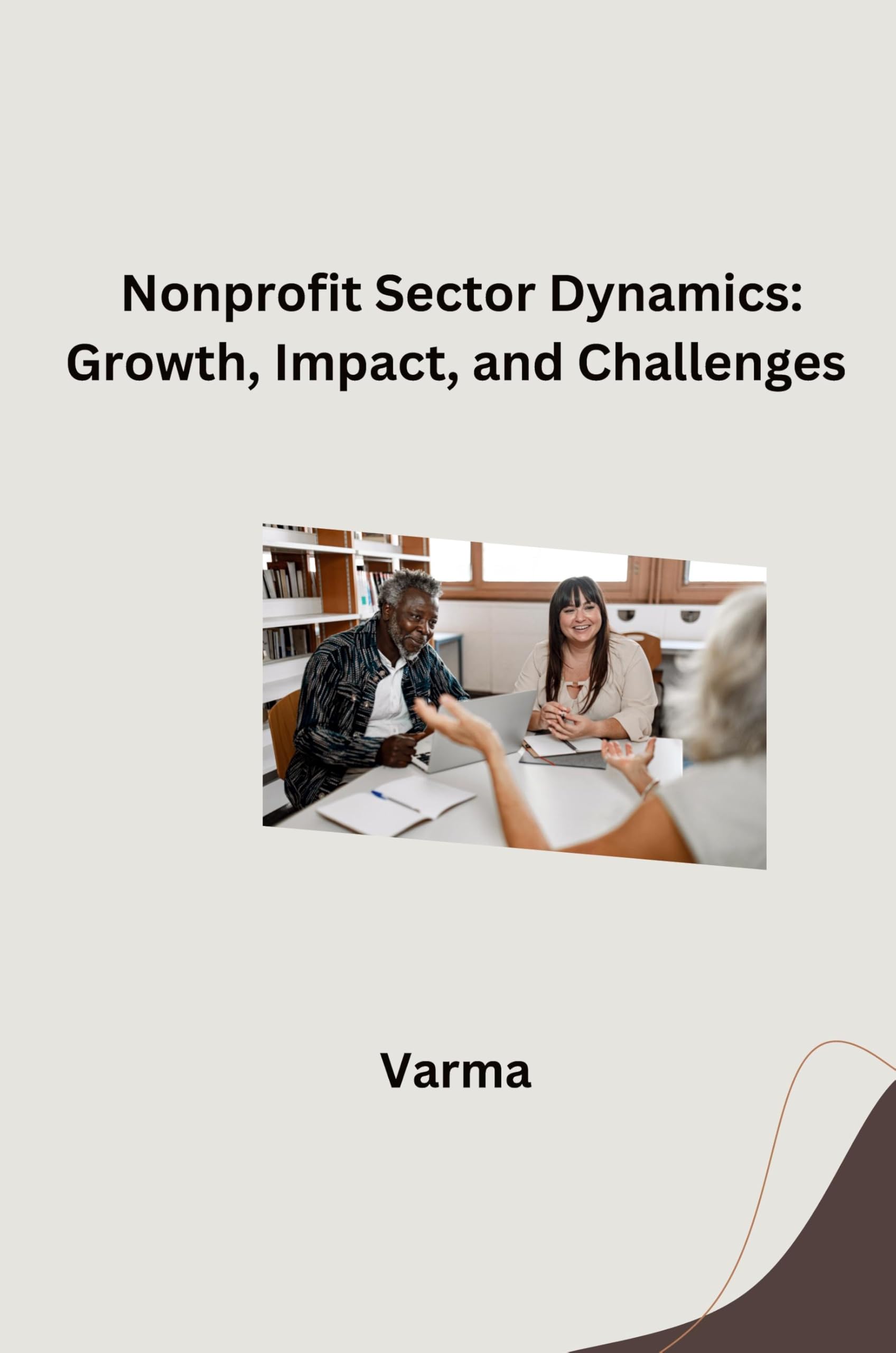 Nonprofit Sector Dynamics: Growth, Impact, and Challenges: DE