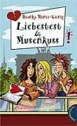 Liebestest & Musenkuss