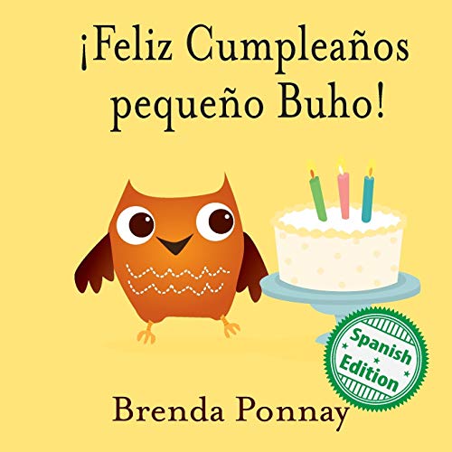 ¡Feliz Cumpleaños pequeño Buho! (Little Hoo)