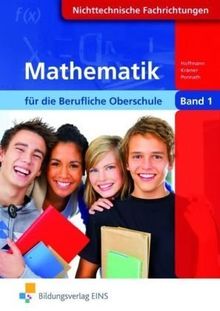 Mathematik für die berufliche Oberstufe, Nicht-technische Berufe, Klasse 11: Nichttechnische Fachrichtungen