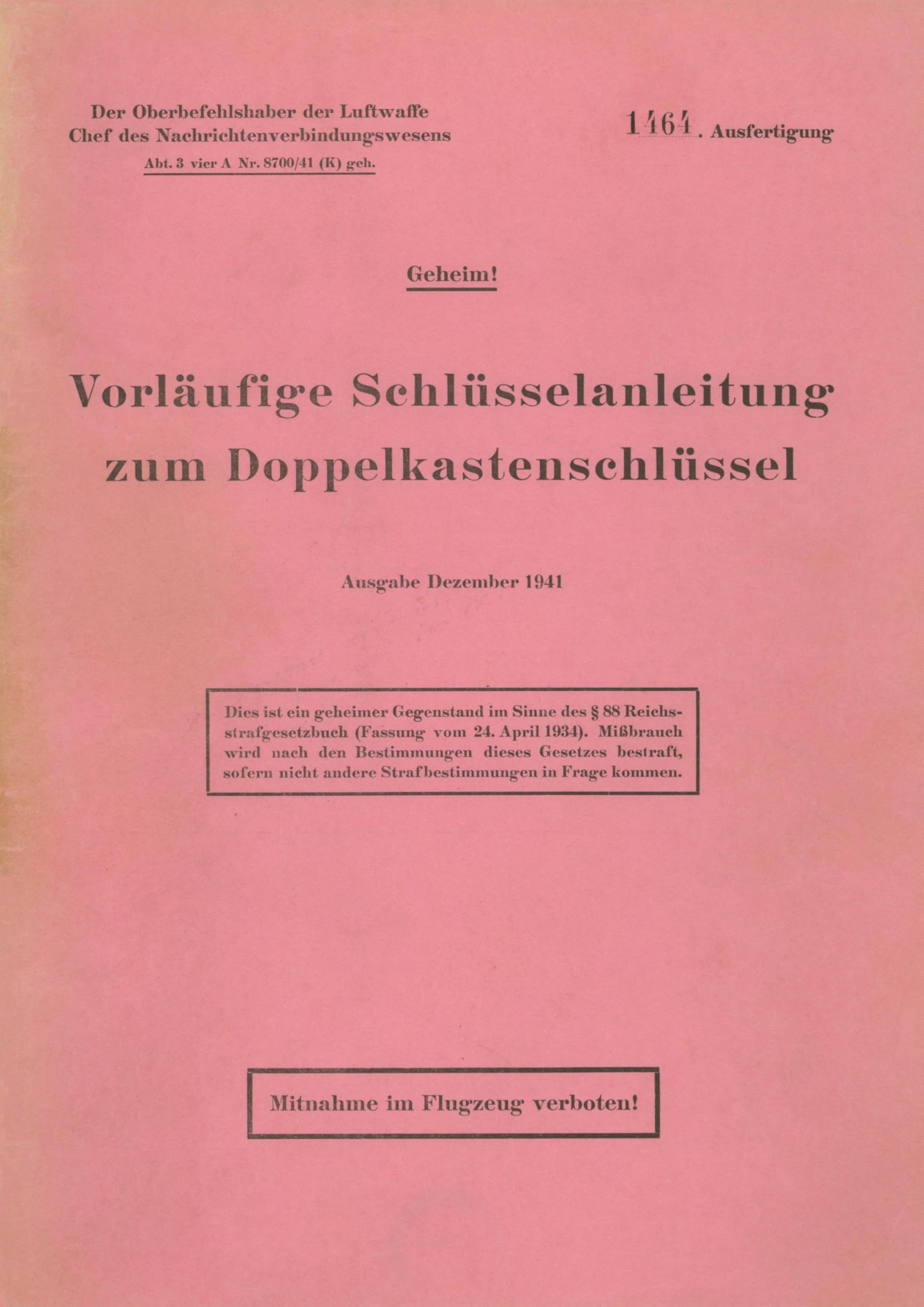 Vorläufige Schlüsselanleitung zum Doppelkastenschlüssel: Dezember 1941 - Neuauflage 2025