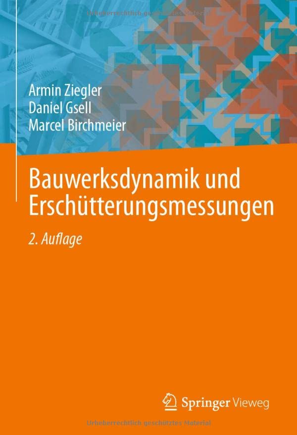 Bauwerksdynamik und Erschütterungsmessungen