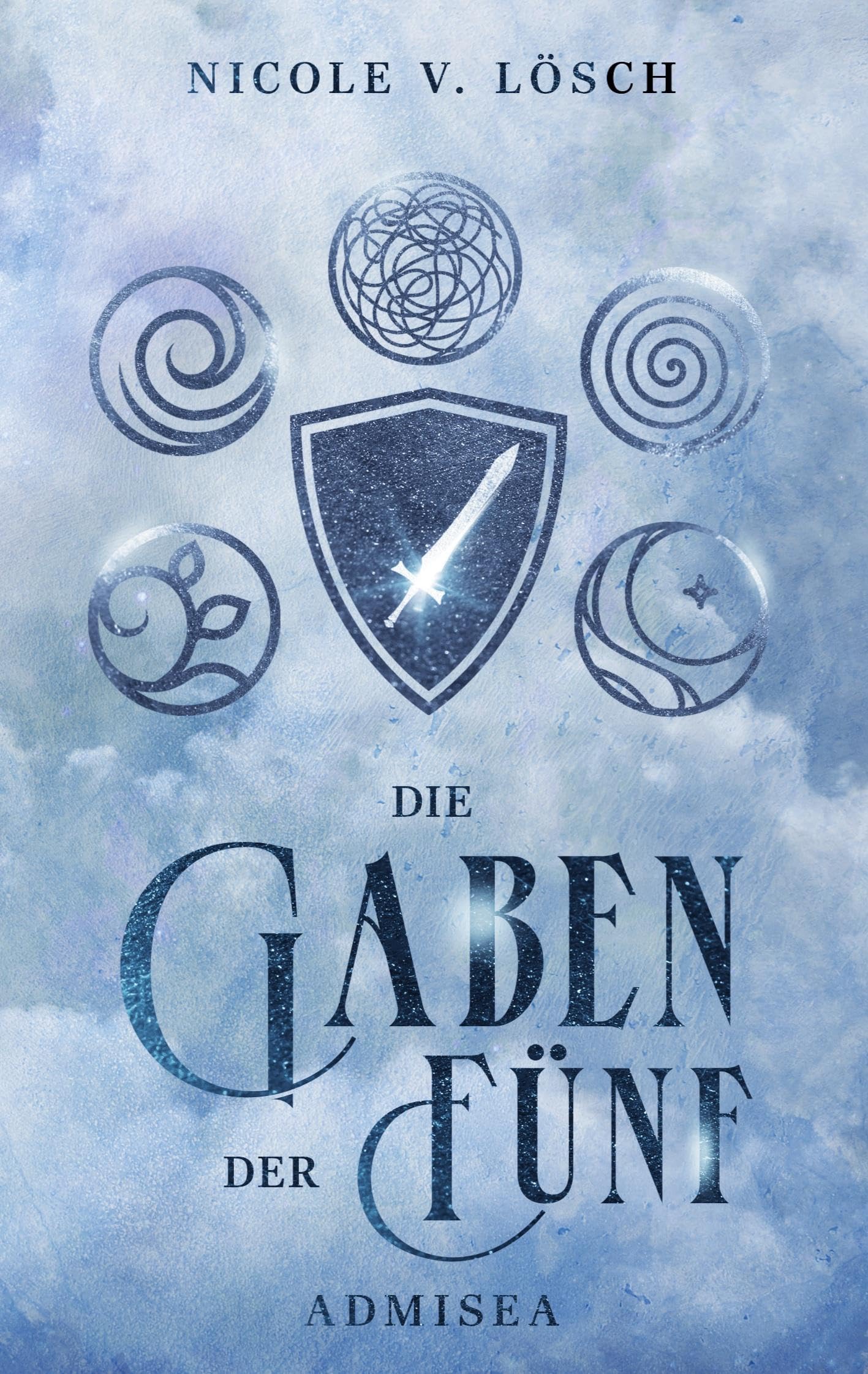 Die Gaben der Fünf: Admisea