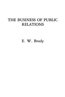 The Business of Public Relations