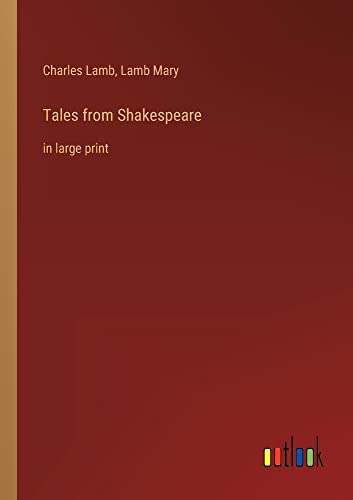 Tales from Shakespeare: in large print