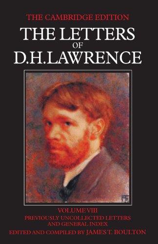 The Letters of D. H. Lawrence 8 Volume Set in 9 Paperback Pieces: The Letters of D. H. Lawrence (The Cambridge Edition of the Letters of D. H. Lawrence)
