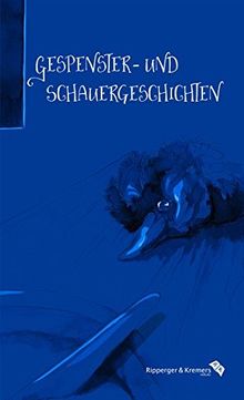 Gespenster- und Schauergeschichten: von E.T.A. Hoffmann und Jean Paul bis Friedrich Gerstäcker