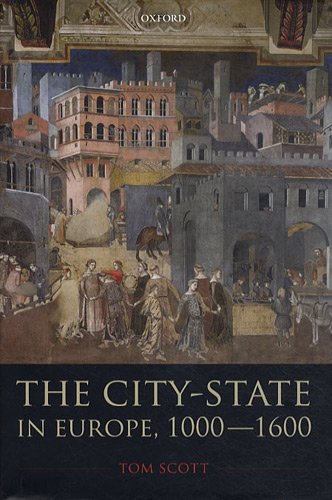 The City-State in Europe, 1000-1600: Hinterland, Territory, Region