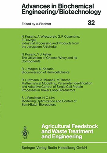 Agricultural Feedstock and Waste Treatment and Engineering (Advances in Biochemical Engineering/Biotechnology, Band 32)