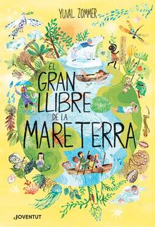 El gran llibre de la Mare Terra (CONOCER Y COMPRENDER)