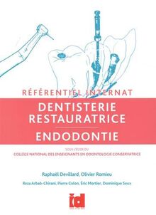 Dentisterie restauratrice: Endodontie