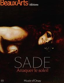 Sade : attaquer le soleil