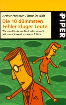 Die zehn dümmsten Fehler kluger Leute