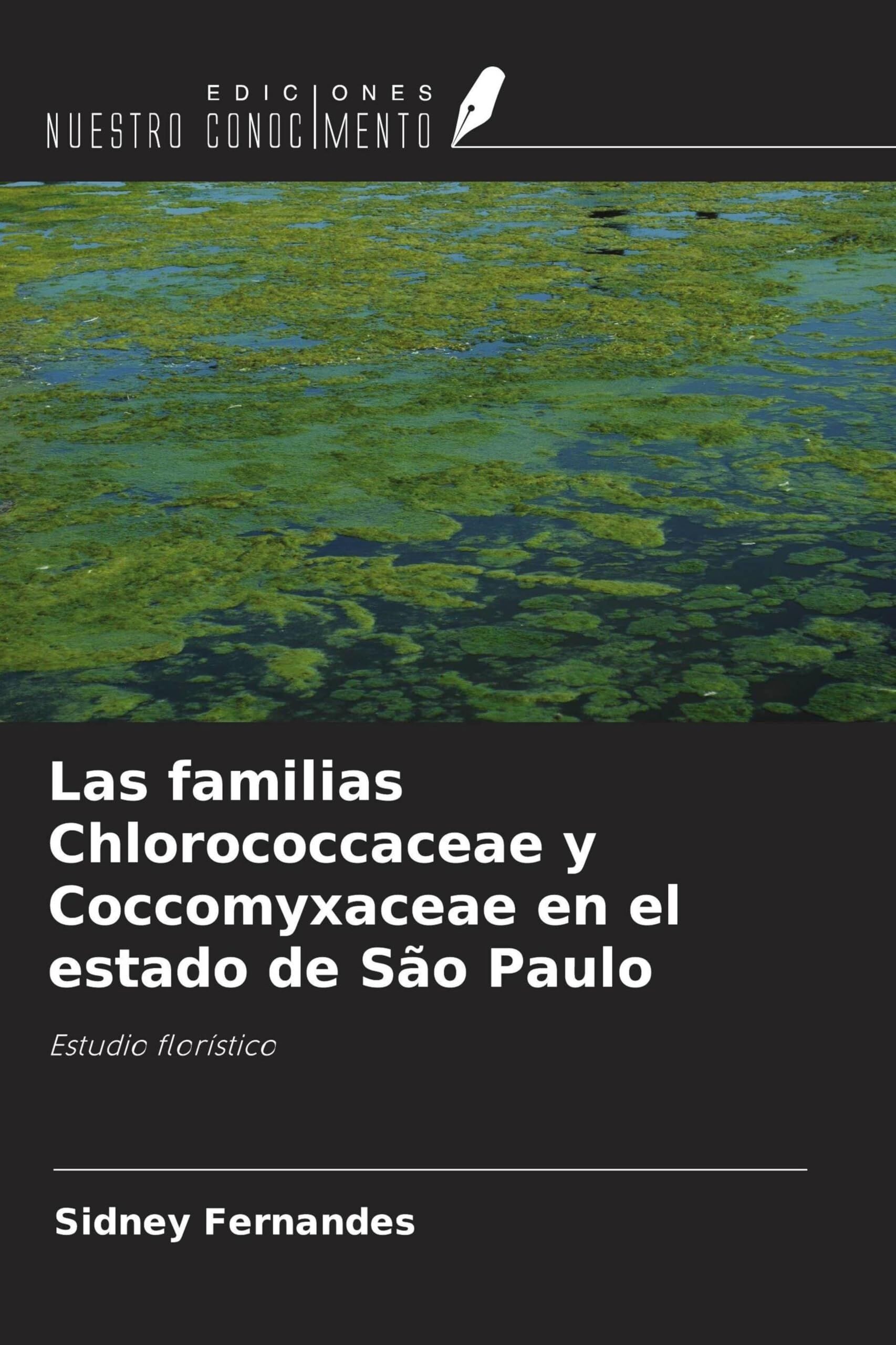 Las familias Chlorococcaceae y Coccomyxaceae en el estado de São Paulo