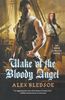 Wake of the Bloody Angel (Eddie Lacrosse)