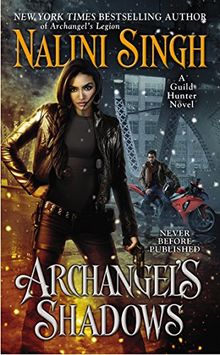 Archangel's Shadows (Guild Hunter, Band 7)