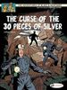 The Curse of the 30 Pieces of Silver, Part 2: The Gate of Orpheus (Adventures of Blake & Mortimer)