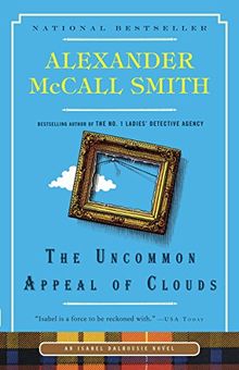 The Uncommon Appeal of Clouds (Isabel Dalhousie Series, Band 9)