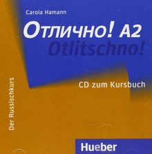 Otlitschno! A2: Der Russischkurs / Audio-CD zum Kursbuch