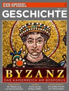 SPIEGEL GESCHICHTE 1/2014: Byzanz