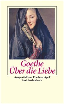 Über die Liebe (insel taschenbuch)
