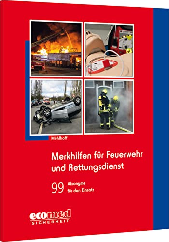 Merkhilfen für Feuerwehr und Rettungsdienst - Tobias Mühlhoff Kartoniert (TB)