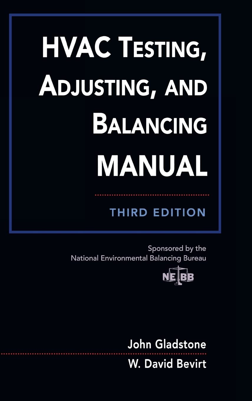 HVAC Testing, Adjusting, and Balancing Field Manual
