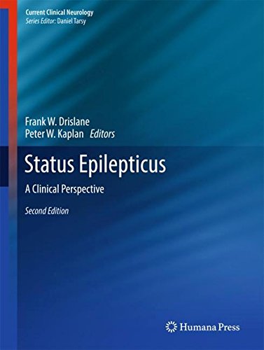 Status Epilepticus: A Clinical Perspective (Current Clinical Neurology)
