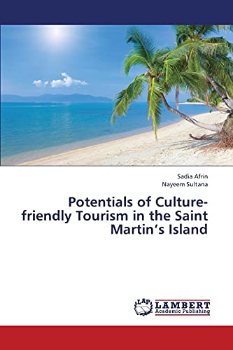 Potentials of Culture-friendly Tourism in the Saint Martin’s Island