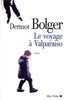 Voyage a Valparaiso (Le) (Collections Litterature)