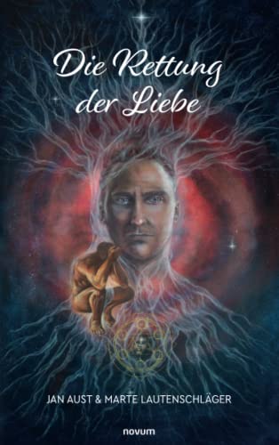 Die Rettung der Liebe